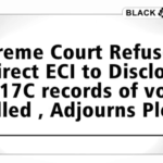 Supreme Court Declines Plea to Mandate Real-Time Voter Turnout Data Upload Amid Lok Sabha Elections.