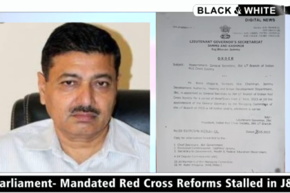 Parliament-Mandated Red Cross Reforms Stalled in Jammu & Kashmir.