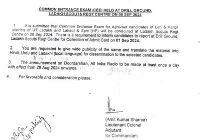 Attention! Ladakh Scouts Regimental Centre is conducting a Common Entrance Exam for Agniveer candidates of Leh & Kargil districts of UT Ladakh and Lahaul & Spiti at LSRC Drill Ground on September 8, 2024.
