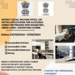 District Social Welfare Office, Leh invites applications for Accessible Homes for the Persons with Disabilities (PwD) under LAHDC - Kunsnyoms Scheme.