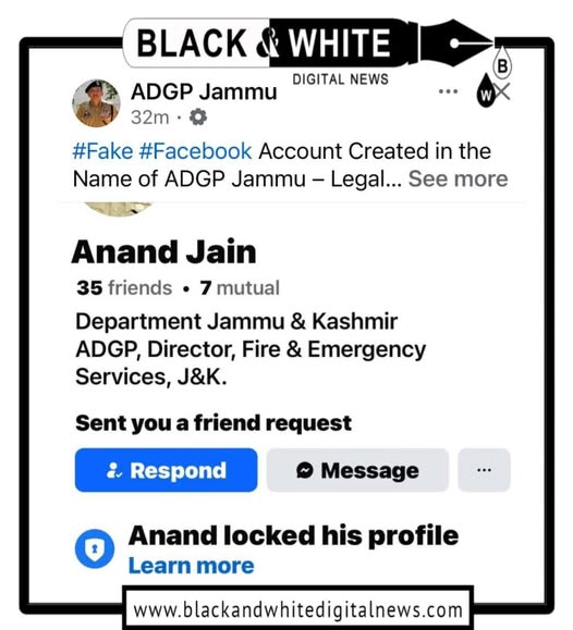 Legal Action Initiated as Fake Facebook Account in Name of ADGP Jammu Emerges