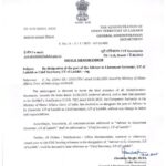 The Ministry of Home Affairs, Govt. of India, has re-designated the post of Advisor to Lieutenant Governor,