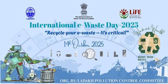 Ladakh Pollution Control Committee Observes International E-Waste Day 2025