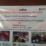 Three-Day District Level Cascade Workshop Inaugurated at DIET Leh