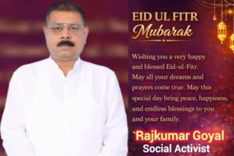 Social Activist Rajkumar Goyal Sends Warm Eid-ul-Fitr Wishes to the Muslim Community