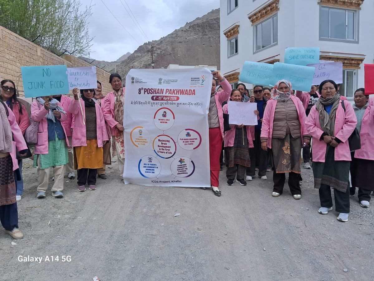 Khaltse, April 09, 2026:As per the directions of the District Programme Officer, ICDS Project, Leh, the ICDS Project Khaltse successfully launched Poshan Pakhwada, marking the commencement of nutrition awareness activities across the Sub-Division.