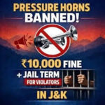 Pressure Horn Ban Enforced in Jammu Kashmir; Rs 10,000 Fine and Jail Term for Violators