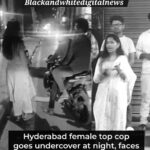A female top cop in Hyderabad went undercover at night and reportedly faced harassment from 40 men within just three hours