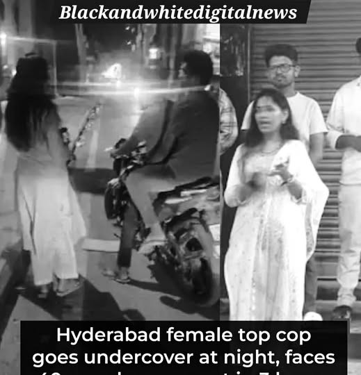 A female top cop in Hyderabad went undercover at night and reportedly faced harassment from 40 men within just three hours