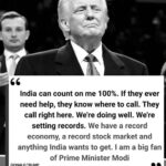 US President Donald Trump says, "...India can count on me 100%.
