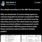 Breaking: Iltija Mufti Raises Serious Questions about the Recruitment Process in J&K.