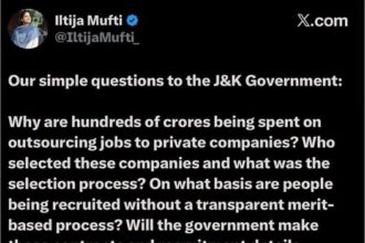 Breaking: Iltija Mufti Raises Serious Questions about the Recruitment Process in J&K.