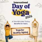 ‘Yoga For Healthy Ageing’ Announced As Theme For International Day Of Yoga 2026