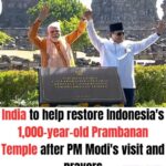 India and Indonesia have agreed to jointly restore the ancient Prambanan Temple, one of the world's most important Hindu heritage sites.