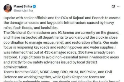 LG Manoj Sinha: I spoke with senior officials and the DCs of #rajouri and #Poonch to assess the damage to houses and key public infrastructure caused by heavy rains, flash floods, and landslides.