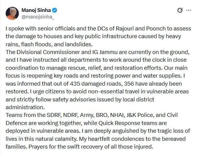 LG Manoj Sinha: I spoke with senior officials and the DCs of #rajouri and #Poonch to assess the damage to houses and key public infrastructure caused by heavy rains, flash floods, and landslides.