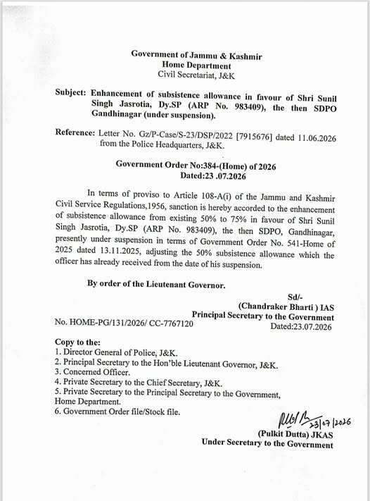 Home Department issued order regarding enhancement of Subsistence Allowance in favour of Sunil Singh Jasrotia, then Sub-Divisional Police Officer (SDPO),