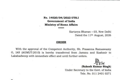 The Ministry of Home Affairs has ordered the transfer of Prasanna Ramaswamy G, IAS (AGMUT:2010) from Jammu and Kashmir to Lakshadweep with immediate effect and until further orders.