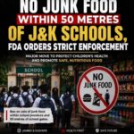 J&K SCHOOLS GET A JUNK FOOD CRACKDOWN
