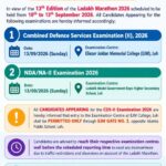 In view of the 13th Edition of the Ladakh Marathon 2026, candidates appearing for the CDS-II and NDA/NA-II Examinations on 13th September are advised to take note of the revised entry instructions and traffic restrictions.