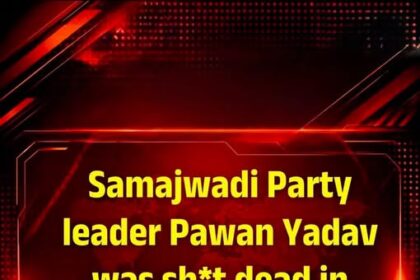 Samajwadi Party leader Pawan Yadav was shot dead in Prayagraj's Handia region.
