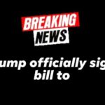 Trump officially signs bill see more....