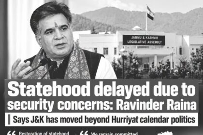 Statehood Restoration Delayed Due to Security Concerns: Ravinder Raina