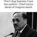 Don’t Drag Supreme Court into Politics’: Chief Justice Ahead of Congress ..