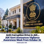 J&K Government Announces Vigilance Awareness Week from 26 ,October 2026.