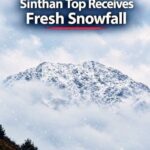 Sinthan Top Received Fresh Snowfall